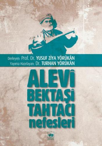 Alevi Bektaşi Tahtacı Nefesleri | Kitap Ambarı