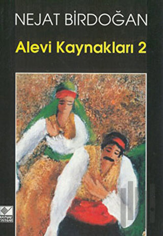 Alevi Kaynakları - 2 | Kitap Ambarı