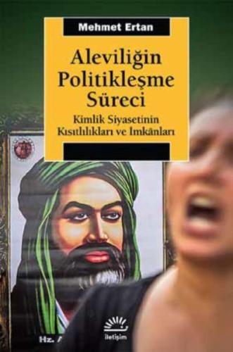 Aleviliğin Politikleşme Süreci | Kitap Ambarı