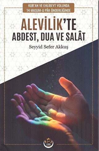 Alevilik’te Abdest Dua ve Salat | Kitap Ambarı