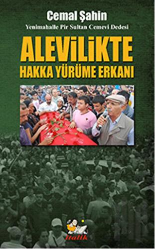 Alevilikte Hakka Yürüme Erkanı | Kitap Ambarı