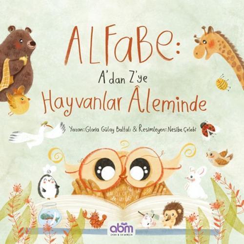 Alfabe- A’dan Z’ye Hayvanlar Aleminde | Kitap Ambarı