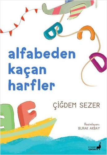 Alfabeden Kaçan Harfler | Kitap Ambarı