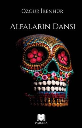 Alfaların Dansı | Kitap Ambarı