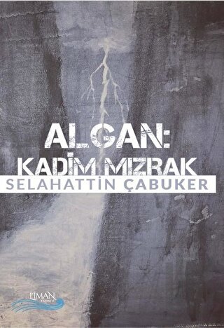 Algan - Kadim Mızrak | Kitap Ambarı