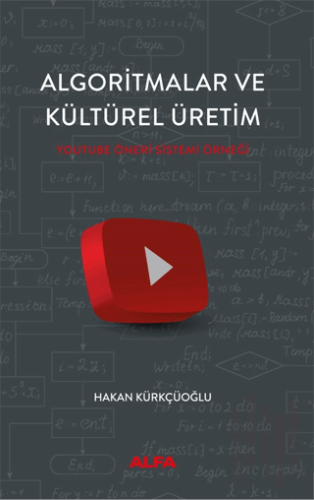 Algoritmalar ve Kültürel Üretim | Kitap Ambarı