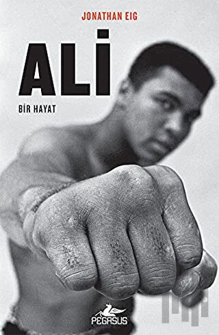 Ali: Bir Hayat | Kitap Ambarı