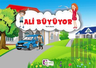 Ali Büyüyor | Kitap Ambarı