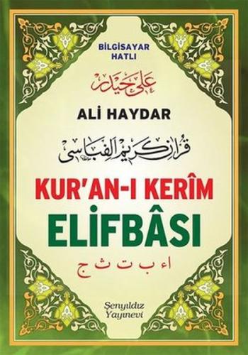 Ali Haydar Kur'an-ı Kerim Elifbası (Orta Boy) | Kitap Ambarı