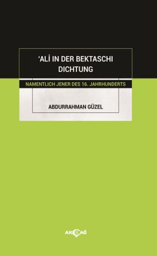 'Ali in Der Bektaschi Dichtung | Kitap Ambarı