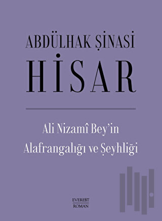 Ali Nizami Bey’in Alafrangalığı ve Şeyhliği (Ciltli) | Kitap Ambarı