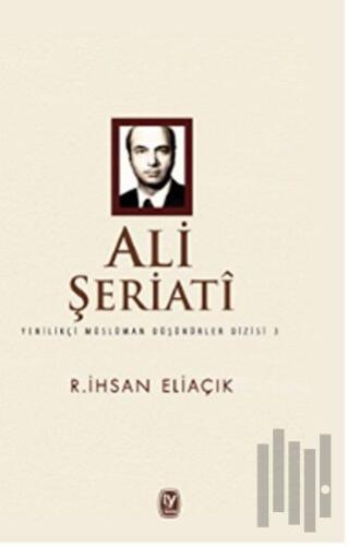 Ali Şeriati | Kitap Ambarı