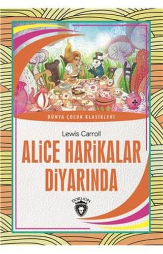 Alice Harikalar Diyarında | Kitap Ambarı