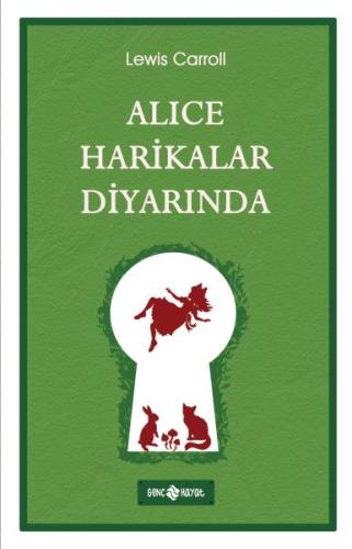 Alice Harikalar Diyarında | Kitap Ambarı