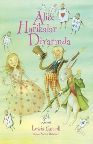 Alice Harikalar Diyarında | Kitap Ambarı