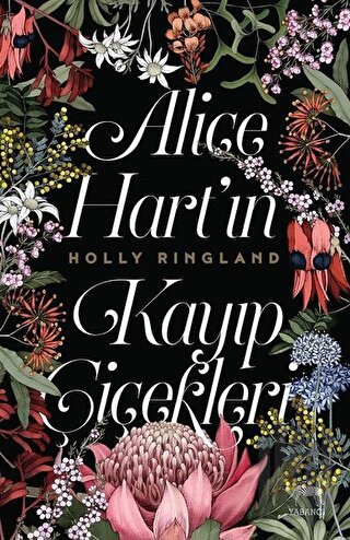 Alice Hart’ın Kayıp Çiçekleri | Kitap Ambarı