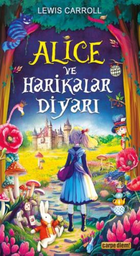 Alice ve Harikalar Diyarı | Kitap Ambarı