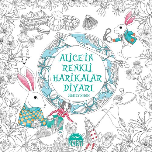 Alice'in Renkli Harikalar Diyarı | Kitap Ambarı