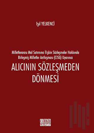 Alıcının Sözleşmeden Dönmesi | Kitap Ambarı