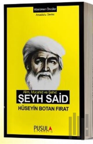 Alim Mücahid ve Şehid Şeyh Said | Kitap Ambarı