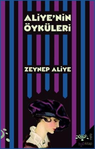 Aliye’nin Öyküleri | Kitap Ambarı