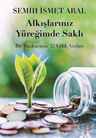 Alkışlarınız Yüreğimde Saklı | Kitap Ambarı