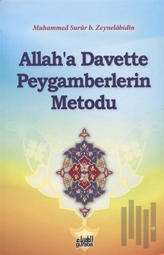 Allah’a Davette Peygamberlerin Metodu | Kitap Ambarı