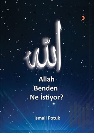 Allah Benden Ne İstiyor? | Kitap Ambarı