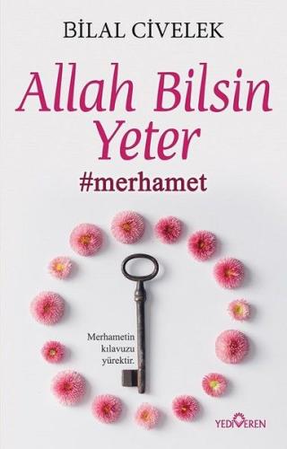 Allah Bilsin Yeter | Kitap Ambarı