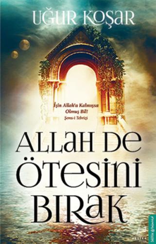 Allah De Ötesini Bırak | Kitap Ambarı