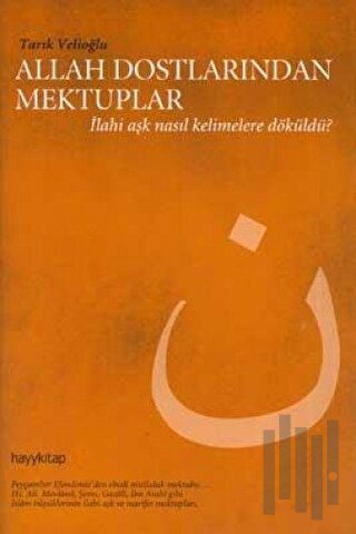 Allah Dostlarından Mektuplar | Kitap Ambarı