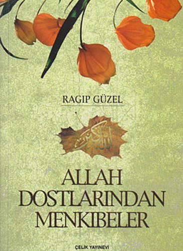 Allah Dostlarından Mekıbeler | Kitap Ambarı