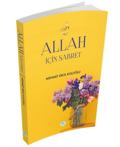 Allah İçin Sabret | Kitap Ambarı