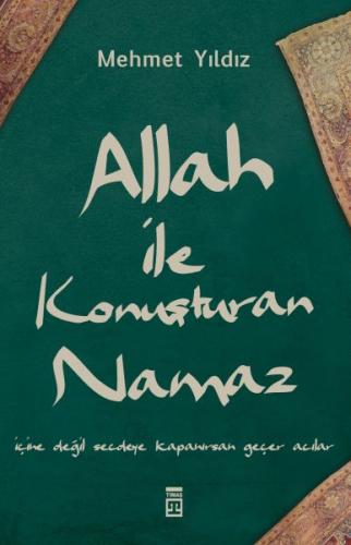 Allah ile Konuşturan Namaz | Kitap Ambarı