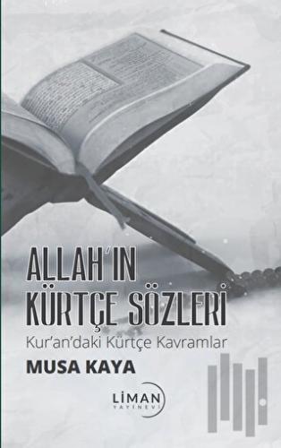 Allah’ın Kürtçe Sözleri Kur’andaki Kürtçe Kavramlar | Kitap Ambarı