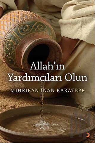 Allah’ın Yardımcıları Olun | Kitap Ambarı