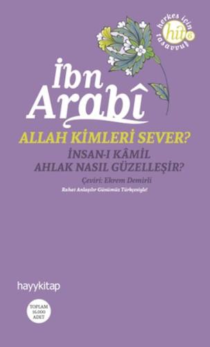 Allah Kimleri Sever? İnsan-ı Kamil / Ahlak Nasıl Güzelleşir? | Kitap A