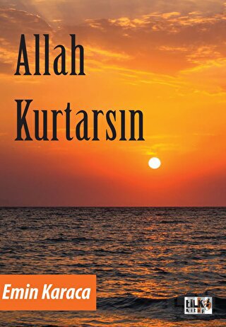 Allah Kurtarsın | Kitap Ambarı