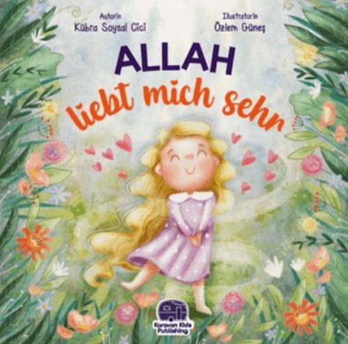 Allah Liebt Mich Sehr | Kitap Ambarı