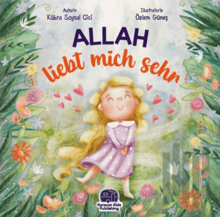 Allah Liebt Mich Sehr | Kitap Ambarı