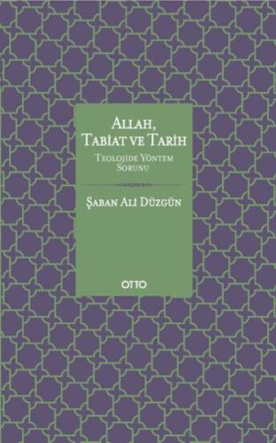 Allah, Tabiat ve Tarih | Kitap Ambarı