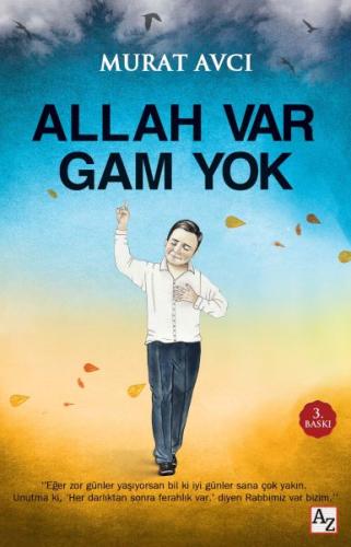 Allah Var Gam Yok | Kitap Ambarı