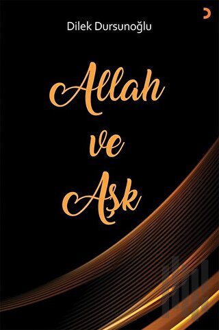 Allah ve Aşk | Kitap Ambarı