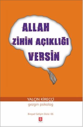 Allah Zihin Açıklığı Versin | Kitap Ambarı