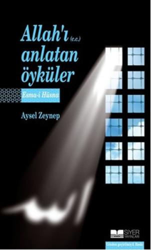 Allahı Anlatan Öyküler | Kitap Ambarı