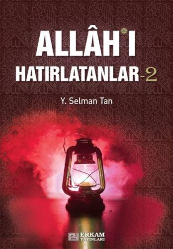 Allah'ı Hatırlatanlar-2 | Kitap Ambarı