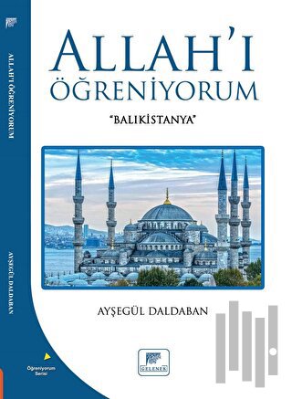 Allah'ı Öğreniyorum | Kitap Ambarı