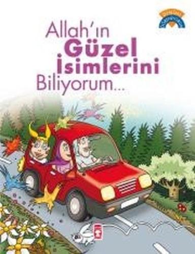 Allah'ın Güzel İsimlerini Biliyorum - Dinimi Öğreniyorum | Kitap Ambar