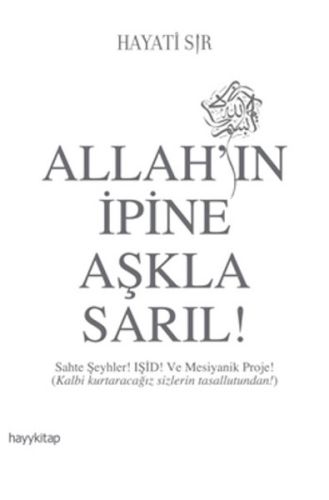 Allah’ın İpine Aşkla Sarıl! | Kitap Ambarı