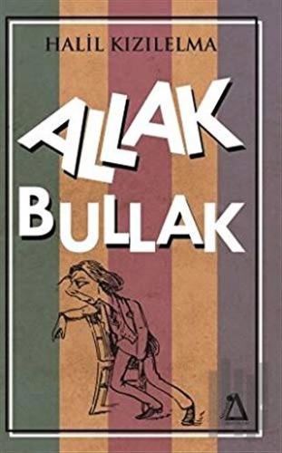 Allak Bullak | Kitap Ambarı